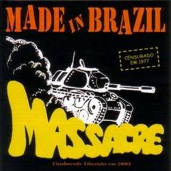 Made In Brazil : Massacre